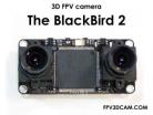 3D FPV camera The BlackBird 2